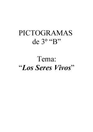 Pictogramas de 3º B - "Los Seres Vivos"