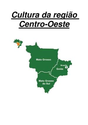 Culturas Populares da Região Centro-Oeste