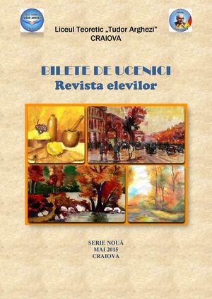 Revista "Bilete de Ucenici"- mai 2015