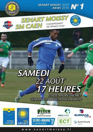 Programme De Match Sénart Moissy News N°1 Sénart Moissy Vs SM Caen 22 08 2015