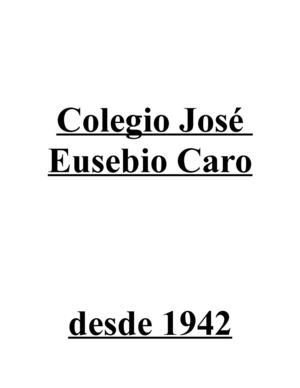 Colegio José Eusebio Caro