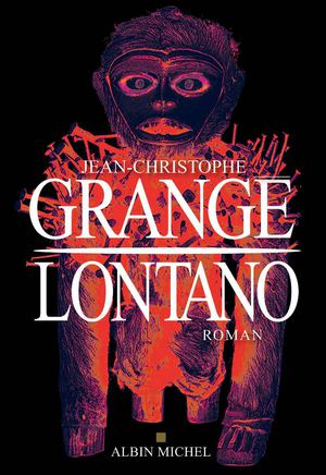 LONTANO - JEAN-CHRISTOPHE GRANGE
