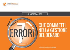 Ebook 7 errori che commetti nella gestione del denaro