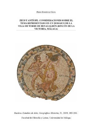 Zeus y Antíope. Consideraciones sobre el tema representado en un mosaico de la villa de Torre de Benagalbón (Rincón de la Victoria, Málaga)