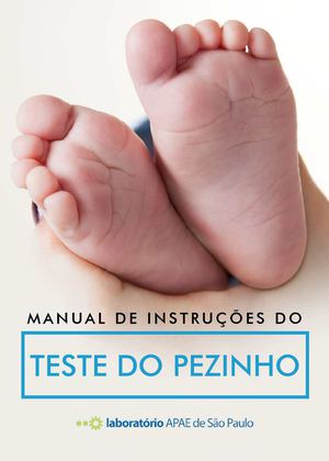 Manual de Instruções do Teste do Pezinho - Laboratório APAE DE SÃO PAULO - 2014