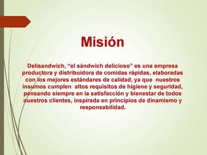 Filosofía Institucional Deli Sandwich