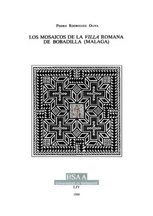 Los mosaicos de la villa romana de Bobadilla (Málaga)