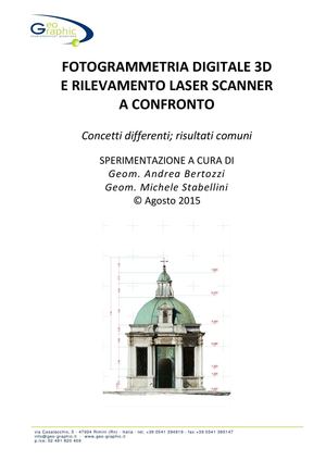 Laser Scanner e Fotogrammetria 3D a confronto