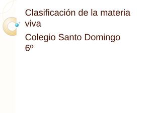 Clasificación De La Materia Viva