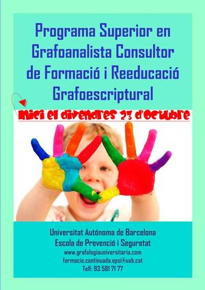Grafoanalista Consultor de Formació i Reeducació Grafoescriptural UAB -Inici  divendres 23 d'octubre-