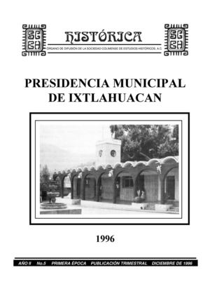 Histórica - 5 Presidencia Municipal Ixtlahuacán