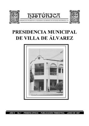 Histórica - 7 Villa De Alvarez