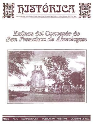 Histórica - 13  Ruinas Del Convento De San Francisco De Almoloyan
