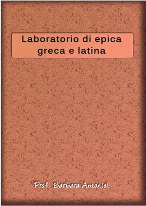 Laboratorio Di Epica Greca E Latina