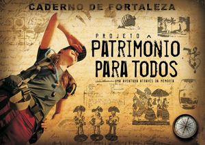 Projeto Patrimônio Para Todos - Caderno de Fortaleza
