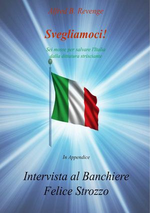 Racconto "Intervista Al Banchiere Felice Strozzo"