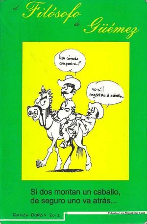 El Filósofo De Guemez, Ramón Durón