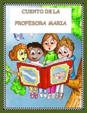 Cuento La Profesora Maria