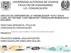 ANÁLISIS DE CONTENIDO DE LA VIDEOBLOGGER “YUYA” EN SU CANAL DE YOUTUBE “LADY16MAKEUP”: PERSUASIÓN (PODER) EN EL DISCURSO