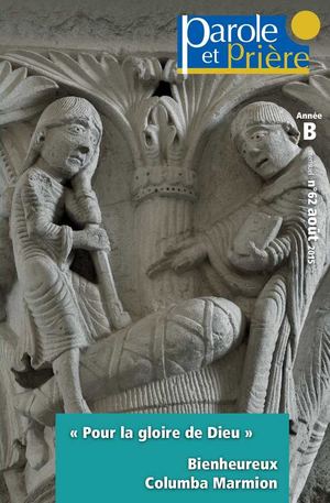 Parole et Prière N°62 Août 2015