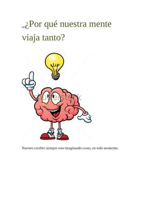 Por Qué Nuestra Mente Viaja Tanto