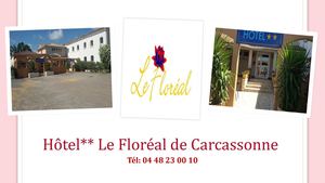 Hôtel "Le Floreal" - Carcassonne