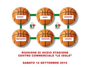 SCUOLA BASKET FULGOR - RIUNIONE DI INIZIO STAGIONE