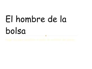 El Hombre De La Bolsa