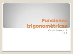 Funciones Trigonométricas