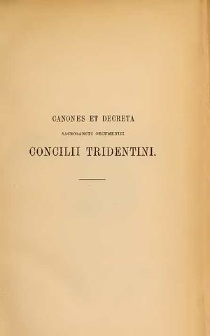 Canones et decreta sacrosancti oecumenici Concilii Tridentini sub Paulo III. Iulio III. et Pio IV. pontificibus maximis cum patrum subscriptionibus  sněm, 1887