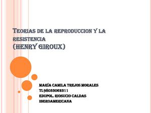 Teorias De La Reproduccion Y La Resistencia