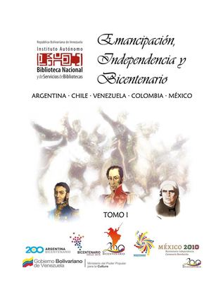 Emancipacion Independencia Y Bicentenario