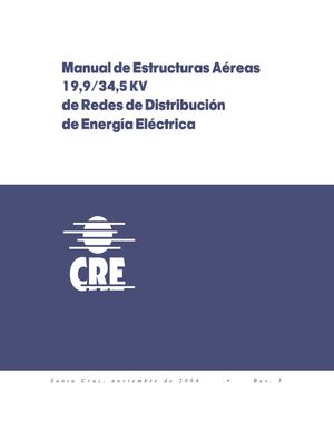 CRE - Manual de Estructura Aerea ( 19,9 - 34,5 KV ) de Redes de Distribucion de Energia Electrica - 2004 - VAF