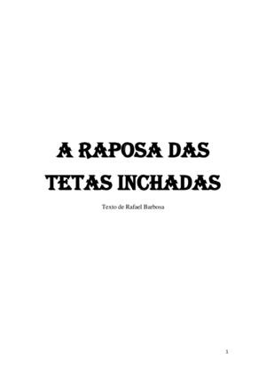 Texto Teatral - A Raposa Das Tetas Inchadas
