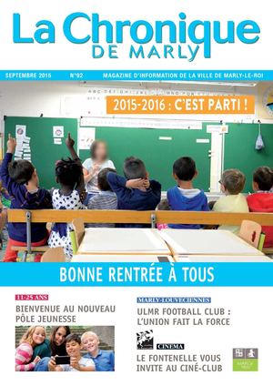 n°92 Septembre 2015 La Chronique de Marly