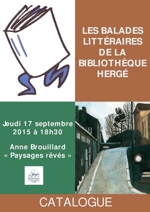 Anne Brouillard : "Paysages rêvés"