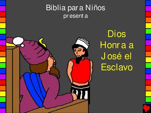08 Dios Honra A José El Esclavo