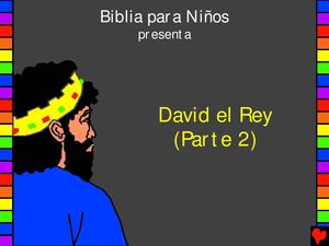 21 David El Rey (Parte 2).