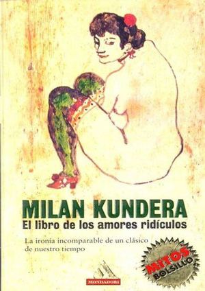 El libro de los amores ridículos.