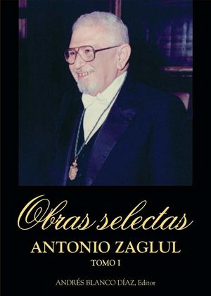 Vol 131 Obras Selectas, Tomo I Antonio Zaglul 1 300