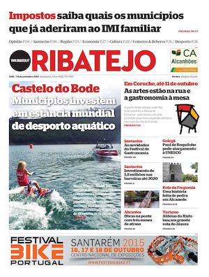 Edição 1550 do Jornal O Ribatejo - 24 setembro de 2015