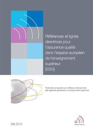 Références et lignes directrices pour l'assurance qualité dans l'espace européen de l'enseignement supérieur (ESG)