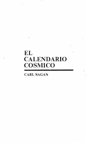 Sagan El Calendario Cosmico