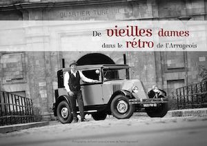 De Vieilles Dames dans le Rétro de l'Arrageois