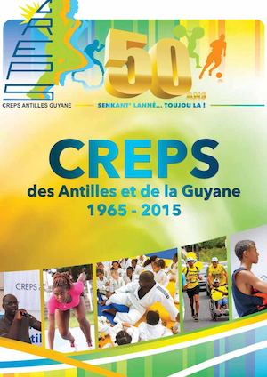 CREPS des Antilles et de la Guyane 2015