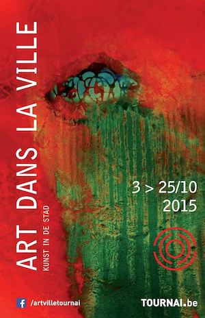 Art dans la Ville 2015 - Catalogue - Tournai