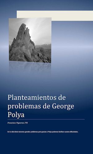 Planteamiento De George Polya