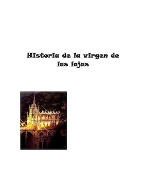 Historia De La Virgen De Las Lajas