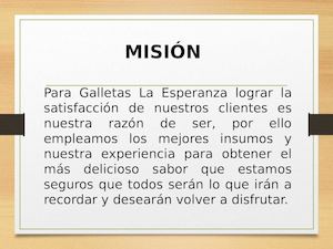 Filosofía Institucional Galletas La Esperanza