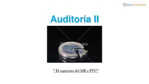 “EL SEGMENTO DEL IMPUESTO SOBRE LA RENTA Y PARTICIPACIÓN DE LOS TRABAJADORES EN LAS UTILIDADES (ISR Y PTU)“